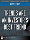 Trends Are an Investor's Best Friend (eBook)